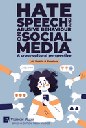 Hate speech and abusive behaviour on social media: A cross-cultural perspective