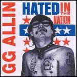 Hated in the Nation [Bonus Tracks, Believe It or Not]