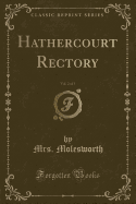 Hathercourt Rectory, Vol. 2 of 3 (Classic Reprint)