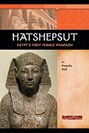 Hatshepsut: Egypt's First Female Pharaoh