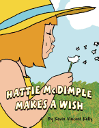 Hattie McDimple Makes a Wish