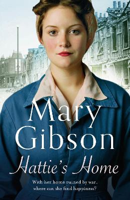 Hattie's Home - Gibson, Mary