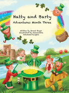 Hatty and Barty Adventures Month Three Large Picture Edition