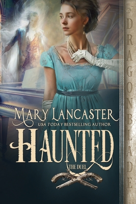 Haunted: A Regency Historical Romance - Lancaster, Mary