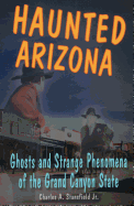 Haunted Arizona: Ghosts and Stpb