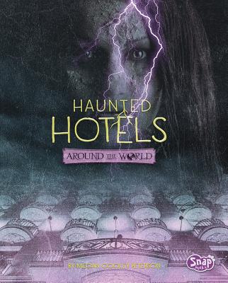 Haunted Hotels Around the World - Peterson, Megan Cooley