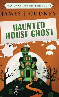 Haunted House Ghost - Cudney, James J