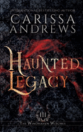 Haunted Legacy: A Supernatural Ghost Series