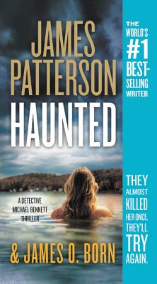 Haunted - Patterson, James, and Born, James O