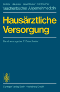 Hausarztliche Versorgung: Bereitschafts- Und Notdienste Der Kranke Mensch Labordiagnostik