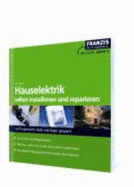 Haushaltselektrik Selbst Installieren Und Reparieren