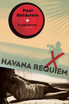 Havana Requiem - Goldstein, Paul