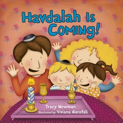 Havdalah Is Coming! - Newman, Tracy
