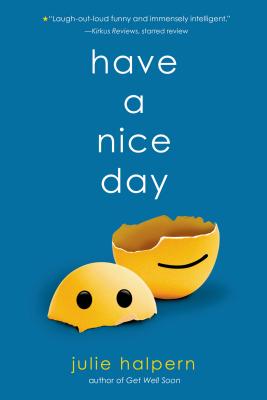 Have a Nice Day - Halpern, Julie