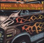 Have a Nice Night: Romantic Hits of the 70s - Various Artists