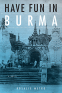 Have Fun in Burma