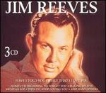 Have I Told You Lately That I Love You? [Compilation] - Jim Reeves