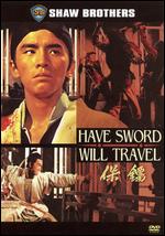 Have Sword, Will Travel - Chang Cheh