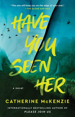 Have You Seen Her - McKenzie, Catherine