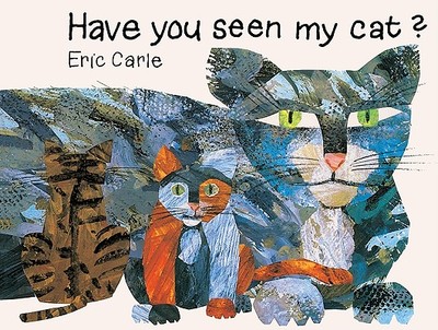 Have You Seen My Cat? - Carle, Eric
