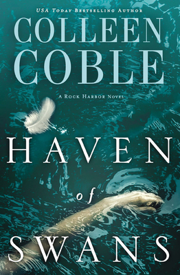 Haven of Swans: (Previously Published as Abomination) - Coble, Colleen