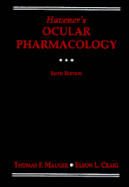 Havener's Ocular Pharmacology - Mauger, Thomas F