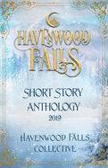 Havenwood Falls Short Story Anthology 2019