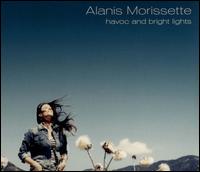 Havoc and Bright Lights - Alanis Morissette