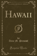 Hawaii (Classic Reprint)