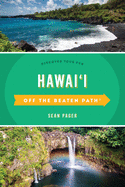 Hawaii Off the Beaten Path(r): Discover Your Fun