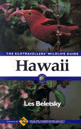 Hawaii: The Ecotravellers' Wildlife Guide