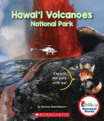 Hawai'i Volcanoes National Park (Rookie National Parks) - Hamalainen, Karina