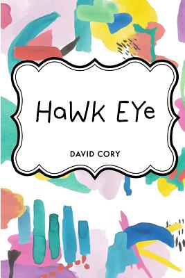 Hawk Eye - Cory, David