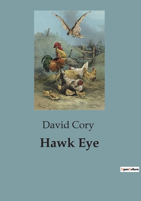 Hawk Eye - Cory, David