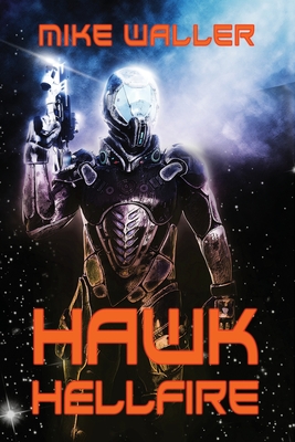 Hawk: Hellfire - Waller, Mike