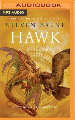Hawk - Brust, Steven, and Setaro Clark, Bernard (Read by)