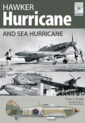 Hawker Hurricane and Sea Hurricane - Derry, Martin, and Robinson, Neil