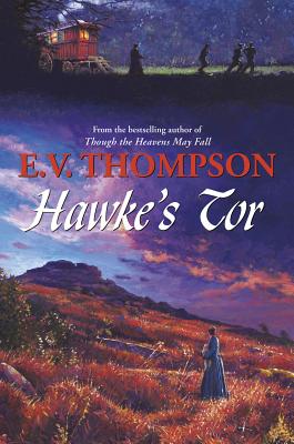 Hawke's Tor - Thompson, E. V.