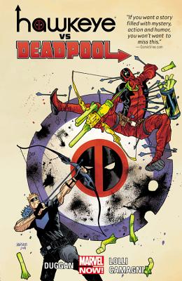 Hawkeye vs. Deadpool - Duggan, Gerry (Text by)