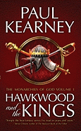 Hawkwood and the Kings: The Collected Monarchies of God, Volume One