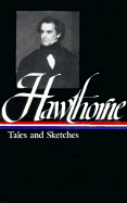 Hawthorne Tales and Sketches