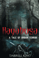 Hayabusa: A Tale of Urban Terror