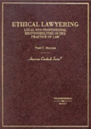 Hayden's Ethical Lawyering (American Casebook Series])