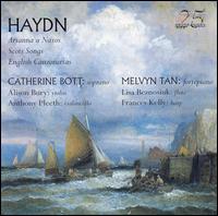 Haydn: Arianna a Naxos; Scots Songs; English Canzonettas - Alison Bury (violin); Anthony Pleeth (cello); Catherine Bott (soprano); Frances Kelly (harp); Lisa Beznosiuk (flute);...