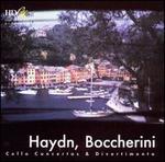 Haydn & Boccherini: Cello Concertos & Divertimento