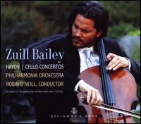 Haydn: Cello Concertos - Zuill Bailey (cello); Philharmonia Orchestra; Robin O'Neill (conductor)