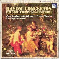 Haydn: Concertos for Oboe, Trumpet, Harpsichord - Mark Bennett (trumpet); Paul Goodwin (oboe); The English Concert; Trevor Pinnock (harpsichord)