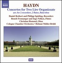 Haydn: Concertos for Two Lire Oganizzate - Benoit Fromanger (flute); Christian Hommel (oboe); Daniel Rothert (recorder); Ingo Nelken (flute);...