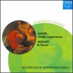 Haydn: Groe Orgelmesse; Mozart: Te Deum