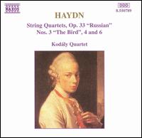 Haydn: String Quartets, Op. 33 "Russian", No. 3 "The Bird", 4 and 6 - Kodály Quartet